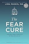 The Fear Cure: Cu...