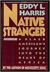 Native Stranger by Eddy L. Harris