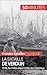 La bataille de Verdun: 1916, les Poilus dans l’enfer lunaire des tranchées (Grandes Batailles t. 3) (French Edition)