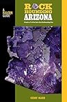 Rockhounding Ariz...