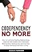Codependency No More: How t...
