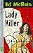 Lady Killer (87th Precinct #8)