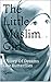 The Little Muslim Girl: A Story Of Dreams Like Butterflies (1)
