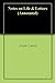 Notes on Life & Letters (Annotated)