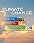 Climate Change: Evidence, Impacts, and Choices
