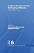 Conflict, Security and the Reshaping of Society: The Civilization of War (Routledge Studies in Liberty and Security)