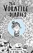 The Volatile Diaries