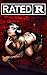 Rated R (Kill Team One Book 1)