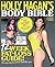 Holly Hagan's Body Bible: 12 Week Fat-Loss Guide
