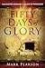 Fifty Days of Glory: From Easter Morning to the Eve of Pentecost