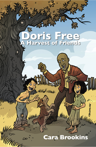 Doris Free: A Harvest of Friends (Paperback)