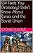 134 Facts You (Probably) Didn’t Know About Russia and the Sov... by Constantine