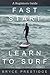 Fast Start Learn to Surf