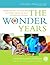 The Wonder Years by American Academy of Pediatr...
