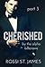 CHERISHED (By the Alpha Billionaire, #3)