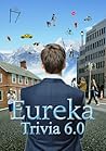 Eureka Trivia 6.0 Eureka Trivia 6.0