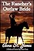 The Rancher's Outlaw Bride ...
