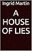 A House of Lies