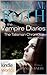 The Talisman Chronicles Volume Three (The Vampire Diaries; The Talisman Chronicles #3)