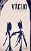 Vácuo by Caê Guimarães