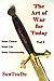 The Art of War for Today Vol 1