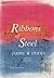 Ribbons of Steel - Poems & ...