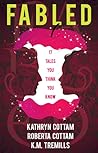 Fabled: 17 Tales You Think You Know