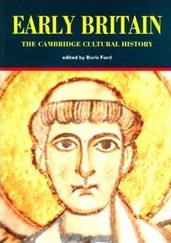 The Cambridge Cultural History of Britain, Volume 1: Early Britain (Paperback)