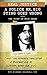 Real Justice: A Police Mr. Big Sting Goes Wrong: The Story of Kyle Unger (Lorimer Real Justice)