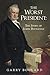 The Worst President--The Story of James Buchanan