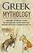Greek Mythology - Learn About the Powerful Lessons you can Learn from 3 Ancient Greek Titans and How to Apply them to Modern Day Life (Greeks, Titans, Greek Mythology, Mythology, Greece,)