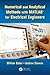 Numerical and Analytical Methods with MATLAB for Electrical Engineers (Applied and Computational Mechanics)