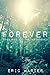 Forever (The Abandoned, #1)