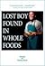 Lost Boy Found in Whole Foods