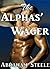 The Alphas' Wager (Fated & ...