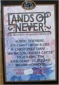 Lands of Never: An Anthology of Modern Fantasy