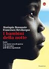 I bambini della n...