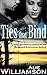 Ties that Bind (Sunshine & Shadow, #3)