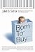 Born to Buy: The Commercialized Child and the New Consumer Cult