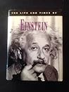 The Life and Times of Albert Einstein by James       Brown