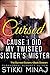 Cursed Cause I Did My Twisted Sister's Mister (Surreal Sisters #16)