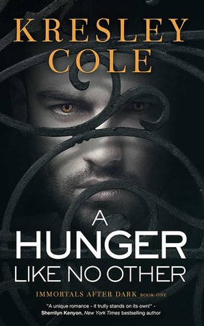 A Hunger Like No Other (Immortals After Dark, #1)