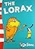 Lorax, The by Dr. Seuss