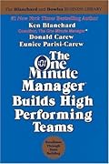 The One Minute Manager Builds High Performing Teams