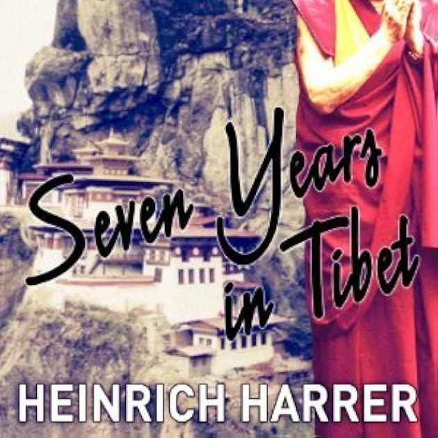 Seven Years in Tibet