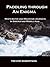 Paddling Through an Enigma: Whitewater and Mountain Journeys in Siberia and Middle Asia