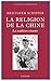 La religion de la Chine  by Kristofer Schipper