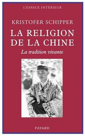 La religion de la Chine : La tradition vivante (Paperback)