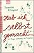 Hab ich selbst gemacht by Susanne Klingner