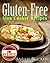 Gluten Free Cookbook Slow Cooker Recipes: 101 Grain & Diary free, Low Carb Healthy Crockpot Recipes for Busy People: Gluten Free Diet, Gluten Free Recipes, Crockpot Cookbook, Crock Pot